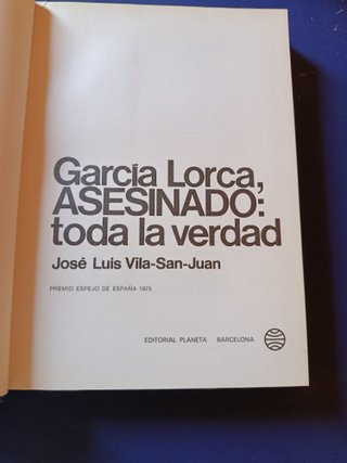 García Lorca, asesinado: toda la verdad