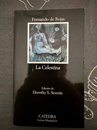 La Celestina /ed. de Dorothy S. Severin