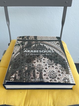 Arabesques: Art décoratif au Maroc (French Edit...