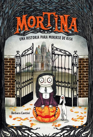 Mortina 1. Una historia para morirse de risa