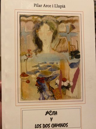 Rita y los dos caminos,