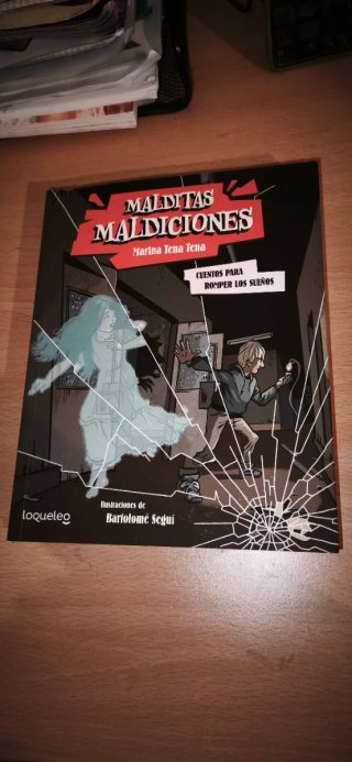 Cuentos para romper sueños Malditas 2