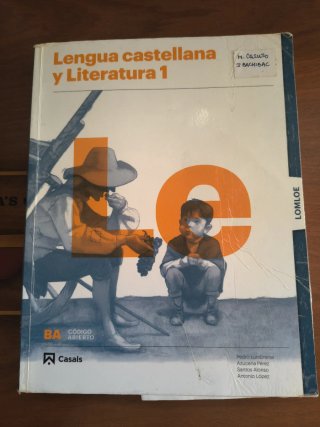 Lengua castellana y literatura 1, Le Bachillerato
