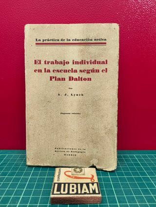 El trabajo individual en la escuela. Plan Dalton