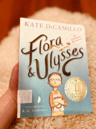 （9-12）Flora & Ulysses The Illuminated Adventures