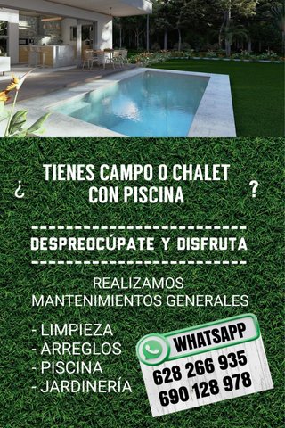 Realizamos limpiezas y mantenimientos en chalets