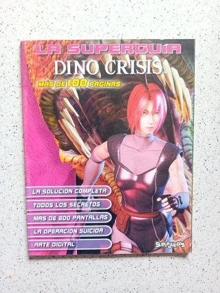 La Superguía Dino Crisis - Más de 100 Páginas