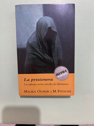 La prisionera - Malika Oufkir y Michèle Fitoussi