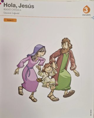 Religión católica. 3 años. Hola, Jesús: aprende...