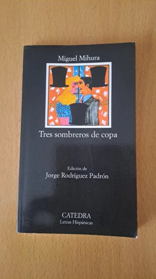 Tres Sombreros de Copa (Letras Hipanicas) (Span...