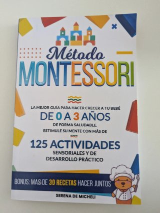 Método Montessori la mejor guía para hacer crec...