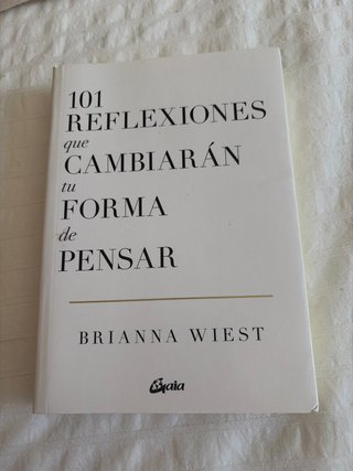 101 Reflexiones que cambiarán tu forma de pensar