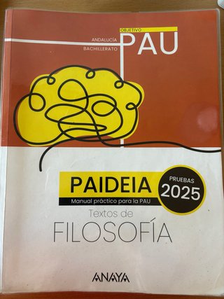 Paideia. Textos de Filosofía para la PAU. Andal...