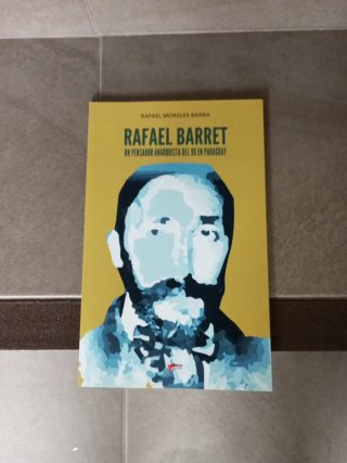 Libro Rafael Barret: Un Pensador Anarquista
