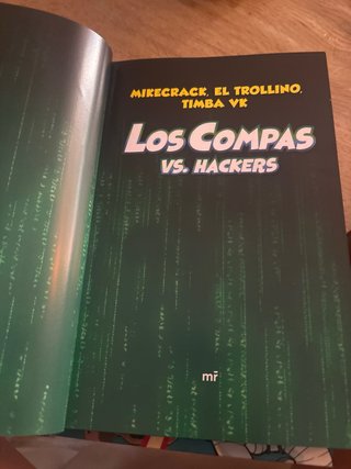 Compas 7. Los Compas vs. hackers