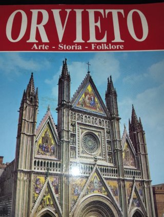 Orvieto: Arte, Storia, Folklore Edizioni Plurigraf