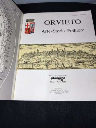 Orvieto: Arte, Storia, Folklore Edizioni Plurigraf