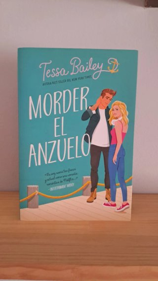 Sucedió un verano y Morder el anzuelo