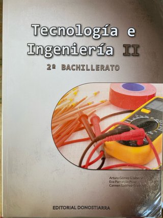 Tecnología e ingeniería II. 2o Bachillerato