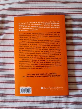 El sutil arte de que (casi todo) te importe una...