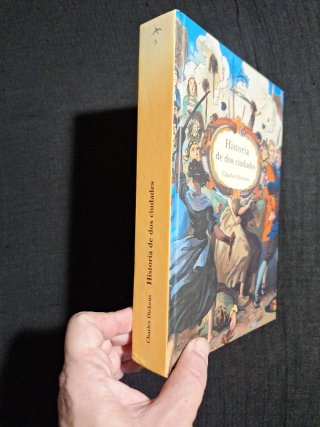 Charles Dickens. Historia de dos ciudades