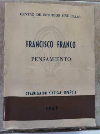 Francisco Franco Pensamiento 1959 Volúmenes 1 y 2