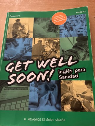 Get Well Soon! Inglés para sanidad