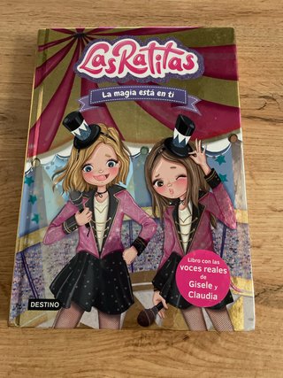 Las Ratitas 10. La magia está en ti