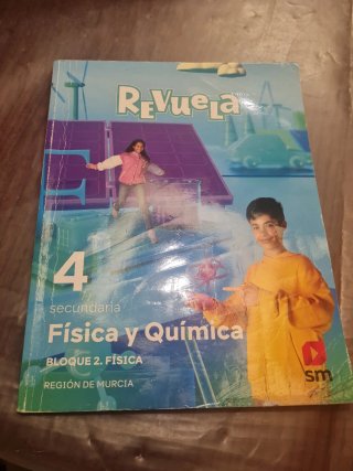 Física y Química 4 ESO REVUELA