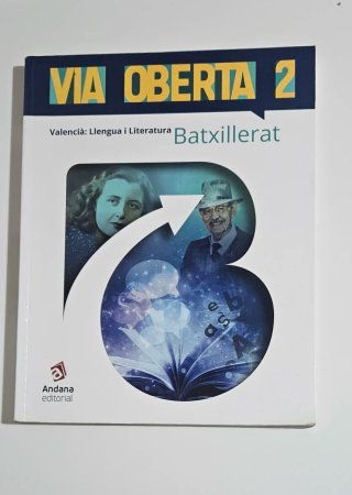Via Oberta. Valencià. Segon de batxillerat