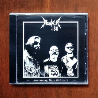 Bunker 66 "Screaming rock believers" CD 2014