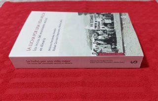 La lucha por una vida mejor: Los inicios del mo...