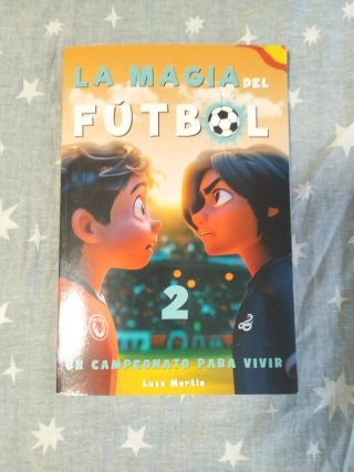 La Magia Del Fútbol 2 - Un Campeonato Para Vivi...