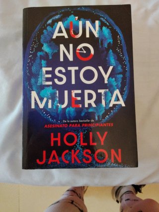 Aún no estoy muerta