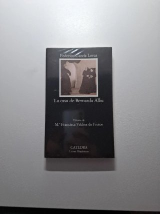 La casa de Bernarda Alba (Coleccion Letras Hisp...