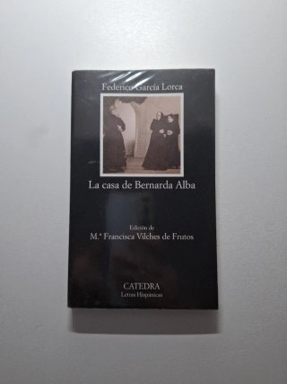 La casa de Bernarda Alba (Coleccion Letras Hisp...