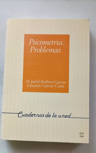 Psicometría: Problemas Cuadernos de la Uned