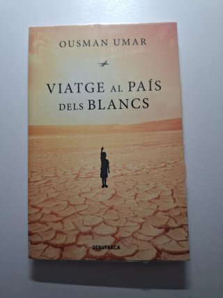 Viatge al país dels blancs