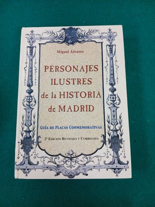 Personajes ilustres de la Historia de Madrid