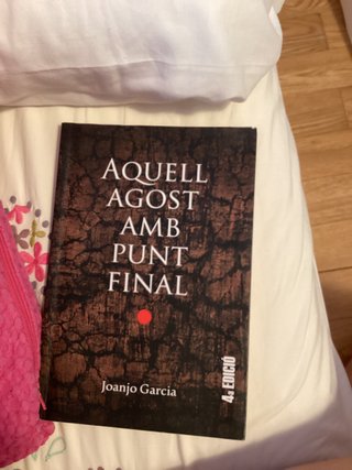 Aquell agost amb punt final