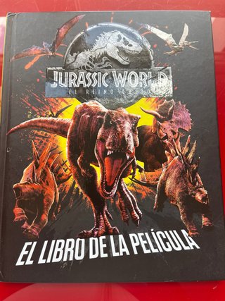 Libro Jurassic World, el libro de la película.