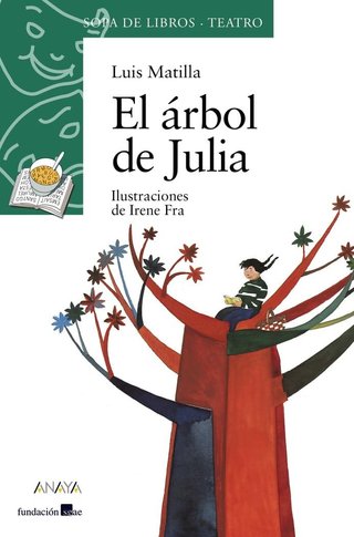 El árbol de Julia (LITERATURA INFANTIL - Sopa de L