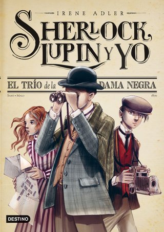 El trío de la Dama Negra: Sherlock, Lupin y yo 1