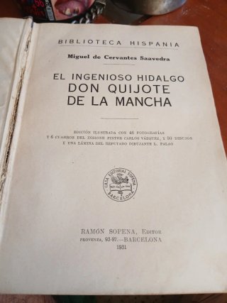 El Ingenioso Hidalgo Don Quijote de la Mancha