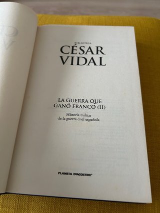 La Guerra que ganó Franco historia militar de l...
