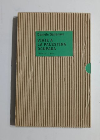 Viaje a la Palestina ocupada (Con Estuche)