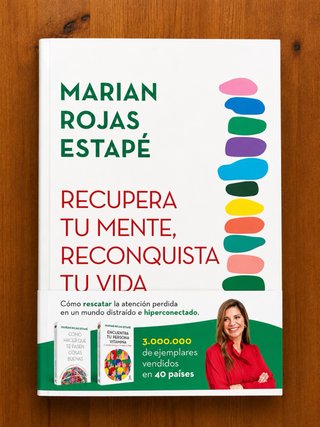 Recupera tu mente, reconquista tu vida | M. Rojas
