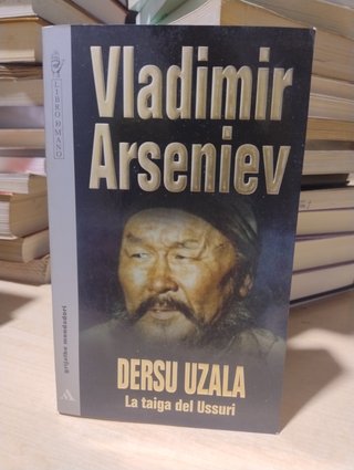Dersu Uzala. La taiga del Ussuri.