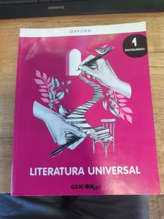 Literatura Universal 1º Bachillerato. Libro del...