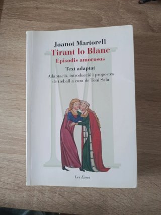 Tirant lo Blanc. Episodis amorosos. Text adapta...